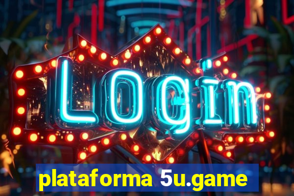 plataforma 5u.game